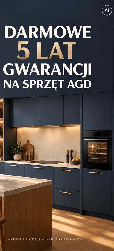 AGD z 5 lub 10 latami gwarancji bez dopłaty? Sprawdź w ROBI Brodnica